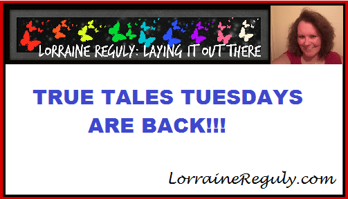 image for post titled True Tales Tuesdays are Back