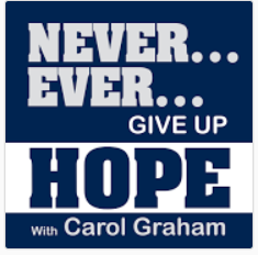 Carol Graham logo for Never Ever Give Up Hope