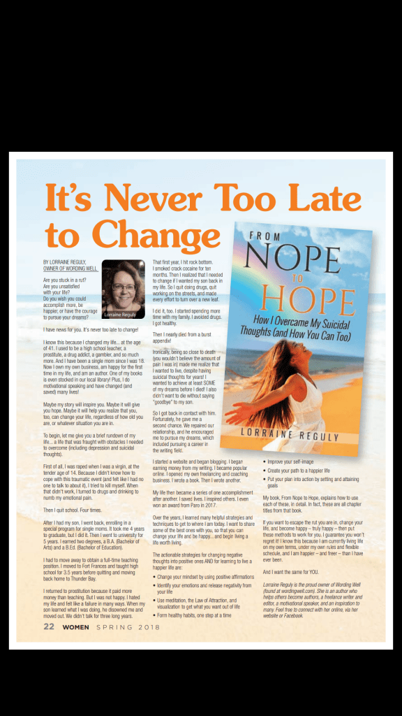 The article I wrote for the magazine called It's Never Too Late to Change